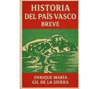Historia del País Vasco Breve