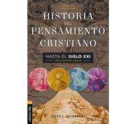 Historia del pensamiento cristiano hasta el siglo XXI: Edición actualizada y ampliada