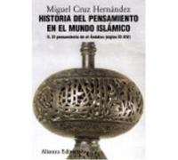 Historia del pensamiento en el mundo islámico / History of thought in the Islamic world: El pensamiento de Al-ándalus (Siglos IX-XIV) / The Thought of Al-andalus (IX-XIV Centuries)