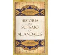 Historia Del Sufismo En Al-Andalus - Amina González & Gracia López Amina González & Gracia López (Auteur)