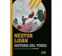 Historia del toreo: (seguido del texto "Tauromaquia")