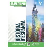 Historia d'Espanya. Comunitat Valenciana. Objectiu Pau. (Monovolum)