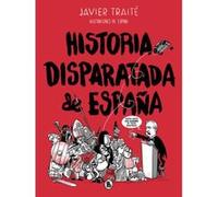 Historia Disparatada De España - [Livre en VO] Traite, Javier (Auteur)