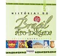 História do Brasil Afro-indígena 2 - Nova Ortografia