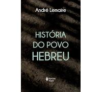 HISTÓRIA DO POVO HEBREU