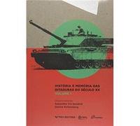 Historia E Memoria Das Ditaduras Do Seculo Xx, V.1 Denise Rollemberg (Auteur)