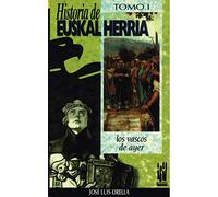 Historia euskal herria * vascos de ayer