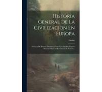 Historia General De La Civilizacion En Europa
