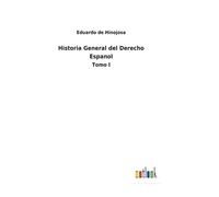 Historia General Del Derecho Espanol