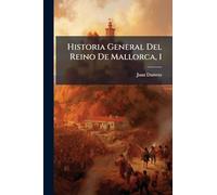 Historia General Del Reino De Mallorca, 1