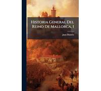Historia General Del Reino De Mallorca, 1