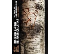 Historia global de América Latina, 2010-1810