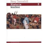Historia kuchni - Reay Tannahill (livre en polonais)