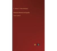 Historia Literaria De España