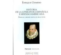 Historia Literatura Española E Hispanoamericana - [Livre en VO] Gismero, Enrique (Auteur)
