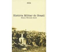 Historia Militar Do Brasil