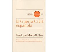 Historia Mínima De La Guerra Civil Española - Moradiellos, Enrique Moradiellos, Enrique (Auteur)