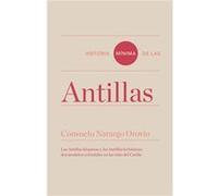 Historia Mínima De Las Antillas - [Livre en VO] Naranjo, Consuelo (Auteur)