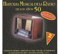 Historia Musical De La Radio De Los Años 50 1