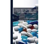 Historia Natural De Las Drogas Simples O......