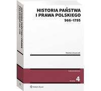 Historia państwa i prawa polskiego 966-1795 - Wacław Uruszczak (Literatur, Recht auf Polnisch)