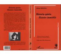 Historia quieta - Histoire immobile - Alicia Migdal - L'harmattan - Livre