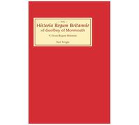 Historia Regum Britannie Of Geoffrey Of Monmouth V