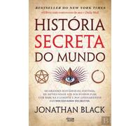 História Secreta do Mundo (Portuguese Edition) [Paperback] Jonathan Black