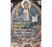 Historia social de la literatura y el arte I