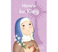 Historia św. Klary - Francesca Fabris (enfants, religion en polonais)