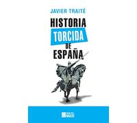 Historia Torcida de España