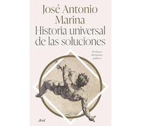 Historia universal de las soluciones: En busca del talento político