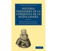 Historia Verdadera de la Conquista de la Nueva Espana by Bernal Diaz del Castillo Diaz Del Castillo, Bernal (Auteur)