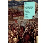 Historia verdadera de la conquista de la Nueva España: Tomo II