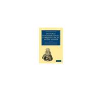 Historia Verdadera De La Conquista De La Nueva Espana, Volume 2