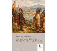 Historia verdadera de la conquista de Nueva España