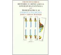 Historia y Critica de La Literatura Espa~nola