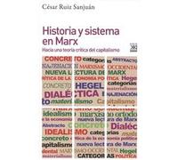 Historia Y Sistema En Marx - [Livre en VO] Ruiz Sanjuán, César (Auteur)