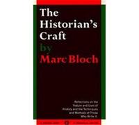 Historian's Craft Marc Bloch (Auteur)