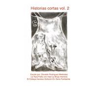 Historias cortas: volumen 2