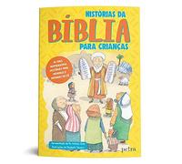 Historias da Biblia para Criancas (Em Portugues do Brasil)
