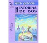 Historias de dos/ Stories for Two, Letra Grande Aa.Vv (Auteur)