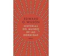 Historias del mundo de las hormigas