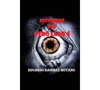 HISTORIAS DEL OTRO LADO 4