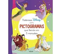 Historias Disney con pictogramas que leerás en 5 minutos (Cuentos Disney)