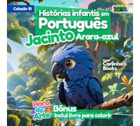 Histórias infantis em Português JACINTO a Arara-azul