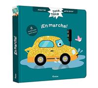 Historias para tocar. Toca, toca. ¡En marcha! Libro con texturas para bebés