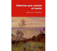 Historias que rumora el viento