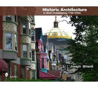 Historic Architecture In West Philadelphia, 1789-1930s