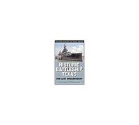 Historic Battleship Texas